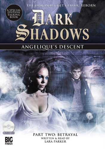 Angelique's Descent: Betrayal