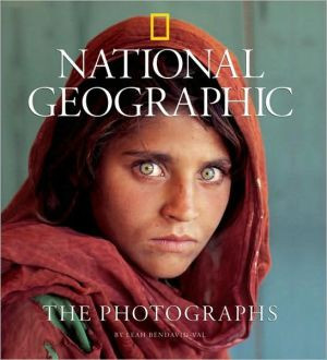 National Geographic The Photographs by Leah Bendavid-Val (Author)