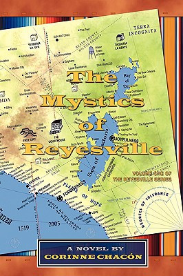 The Mystics of Reyesville by Corinne Chacon (Author) - 9780595399093