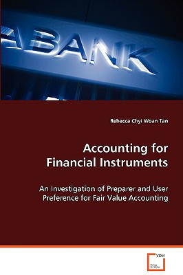 Accounting for Financial Instruments by Rebecca Chyi Woan Tan (Author)