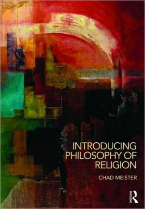 Introducing Philosophy of Religion by Chad (Bethel College, USA) Meister (Author)