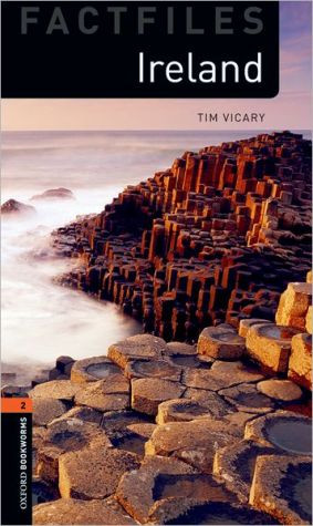 Oxford Bookworms Library Factfiles: Level 2:: Ireland by Tim Vicary (Author)