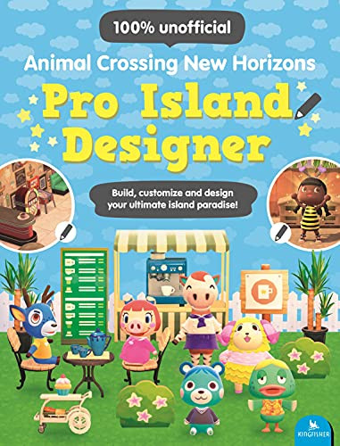 Animal Crossing New Horizons Pro Island Designer by Claire Lister (Author)