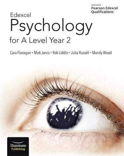 Edexcel Psychology for A Level Year 2: Student Book by Cara Flanagan (Author)