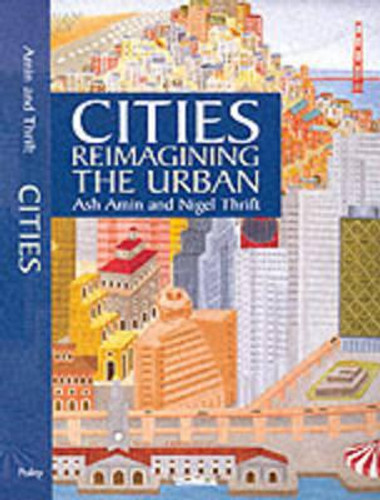 Cities: Reimagining The Urban