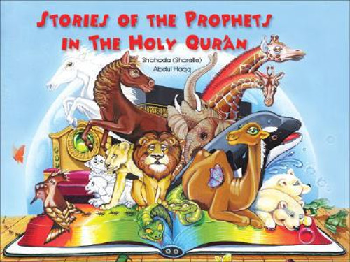 Stories Of The Prophets In The Holy Qu'Ran