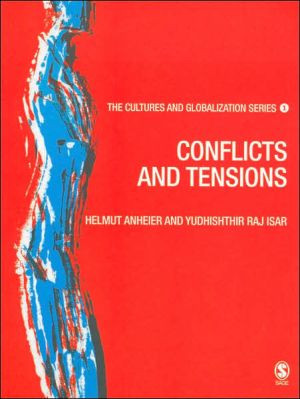 Cultures And Globalization: Conflicts And Tensions by Helmut K Anheier - 9781412934725
