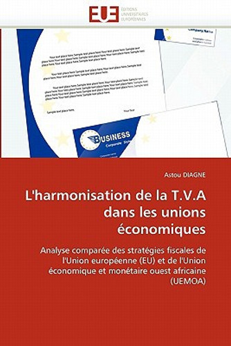 L''harmonisation de la T.V.a Dans Les Unions  conomiques
