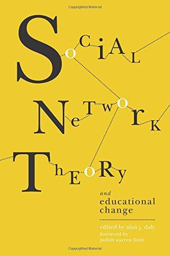 Social Network Theory and Educational Change