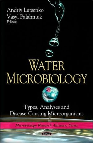 Water Microbiology: Types, Analyses & Disease-Causing Microorganisms