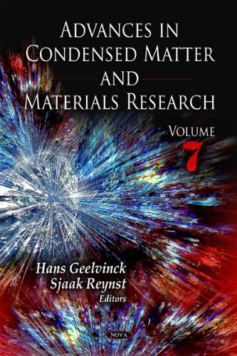 Advances in Condensed Matter & Materials Research: Volume 7