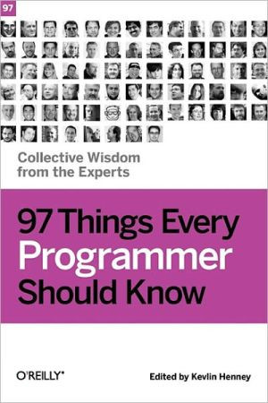 97 Things Every Programmer Should Know