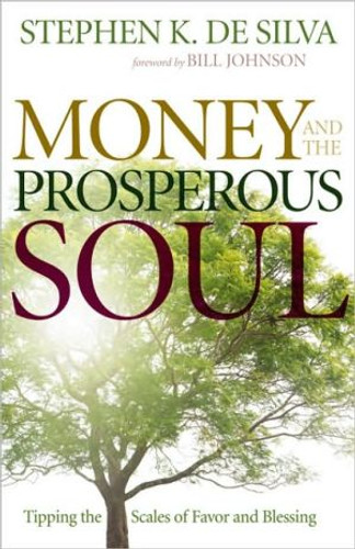 Money and the Prosperous Soul: Tipping the Scales of Favor and Blessing