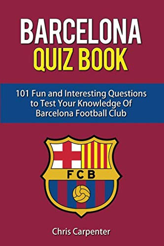 FC Barcelona Quiz Book