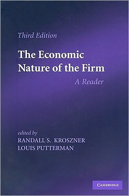 The Economic Nature of the Firm: A Reader