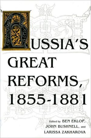 Russia's Great Reforms, 1855-1881