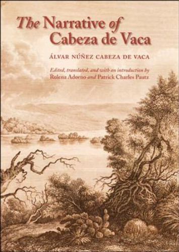 The Narrative of Cabeza de Vaca