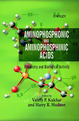 Aminophosphonic and Aminophosphinic Acids: Chemistry and Biological Activity