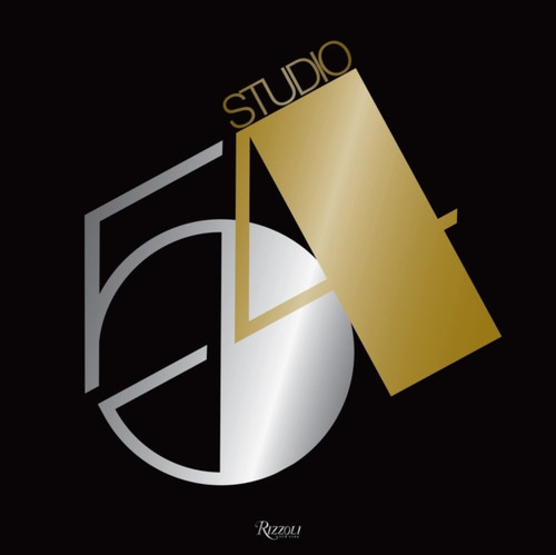 Studio 54: The Real Story By Ian Schrager