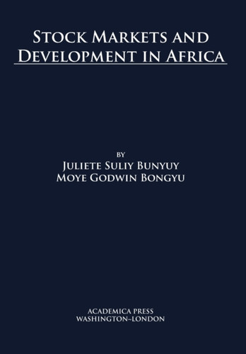 Stock Markets And Development In Africa
