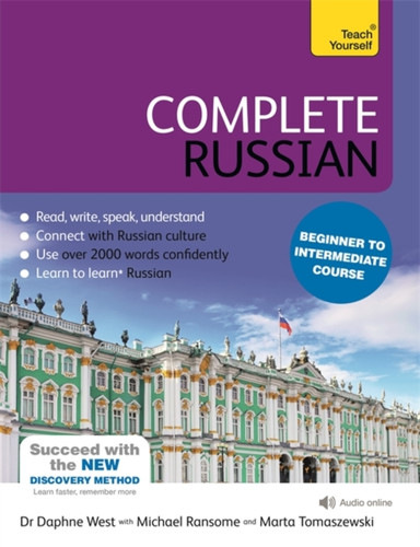 Complete Russian Beginner To Intermediate Course: (Book And Audio Support)