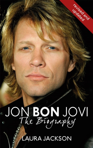 Jon Bon Jovi: The Biography