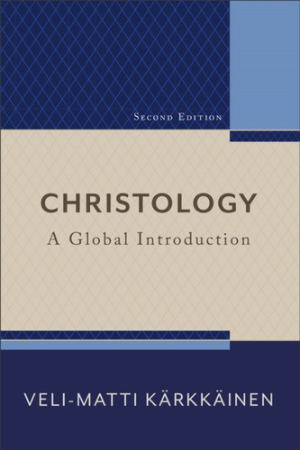 Christology – A Global Introduction