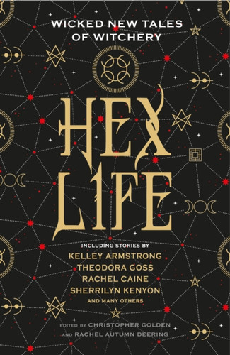 Hex Life: Wicked New Tales Of Witchery - 9781789090345