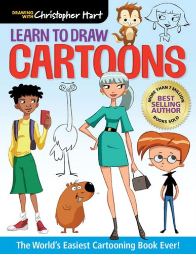 Learn To Draw Cartoons: The World's Easiest Cartooning Book Ever!