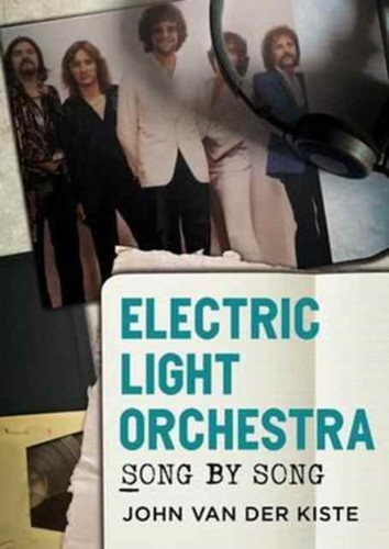 Electric Light Orchestra: Song By Song