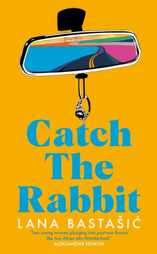 Catch The Rabbit - 9781529039610