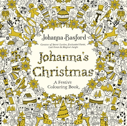 Johanna's Christmas: A Festive Colouring Book