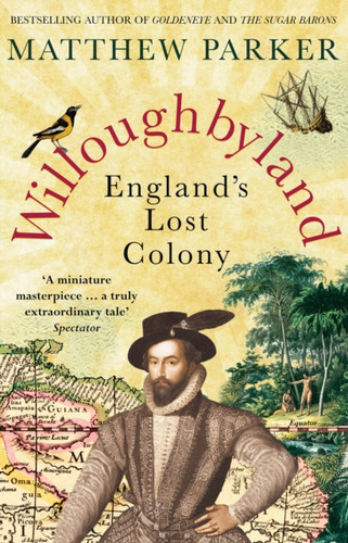 Willoughbyland: England'S Lost Colony