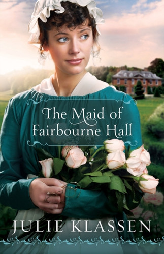 The Maid Of Fairbourne Hall