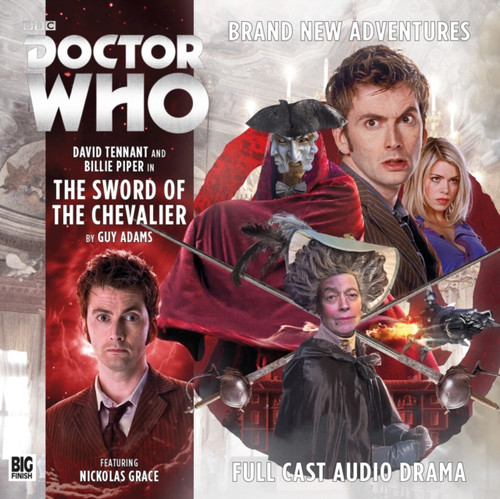 The Tenth Doctor Adventures: The Sword Of The Chevalier The Tenth Doctor Adventures: The Sword Of The Chevalier