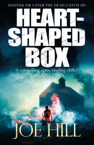Heart-Shaped Box: a chilling, award-winning novel from the Sunday Times bestselling author