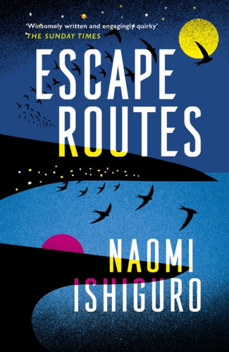Escape Routes: ‘Winsomely written and engagingly quirky' The Sunday Times