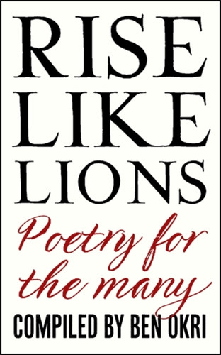 Rise Like Lions: Poetry For The Many