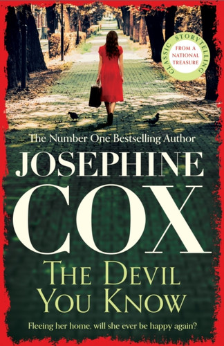 The Devil You Know: A deadly secret changes a woman's life forever