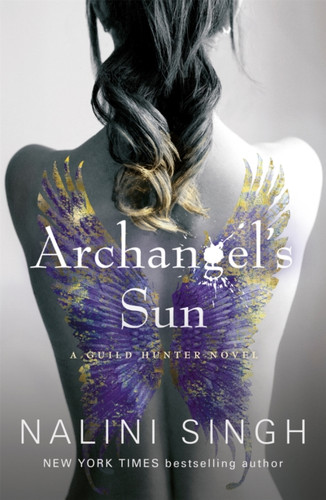Archangel'S Sun: Guild Hunter Book 13