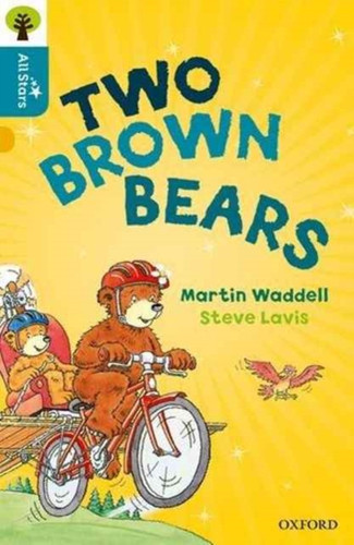 Oxford Reading Tree All Stars: Oxford Level 9 Two Brown Bears: Level 9