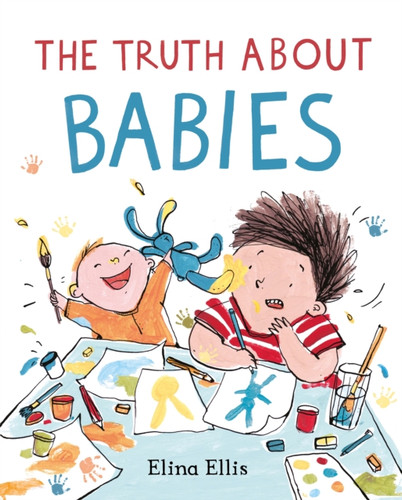 The Truth About Babies - 9781529050523