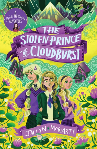 The Stolen Prince Of Cloudburst - 9781913101619