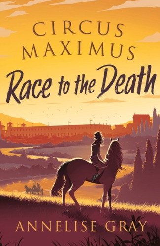 Circus Maximus: Race To The Death - 9781800240582