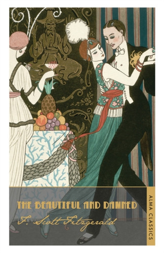 The Beautiful and Damned: Annotated Edition