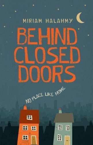 Behind Closed Doors - 9781910080788