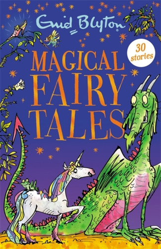 Magical Fairy Tales: Contains 30 Classic Tales