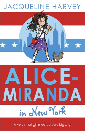 Alice-Miranda In New York: Book 5