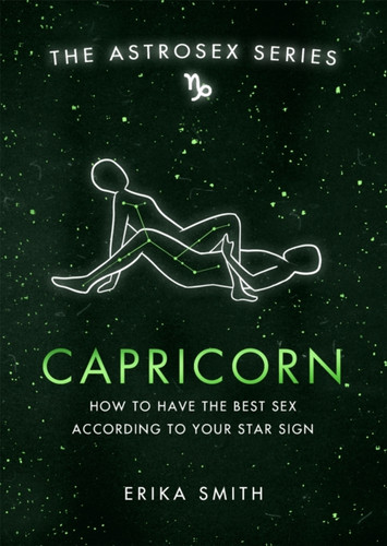 Astrosex: Capricorn: How To Have The Best Sex According To Your Star Sign Astrosex: Capricorn: How To Have The Best Sex According To Your Star Sign