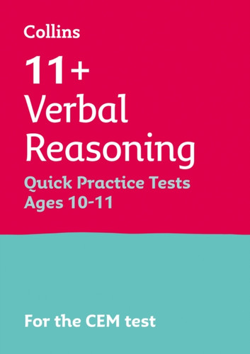 11+ Verbal Reasoning Quick Practice Tests Age 10-11 (Year 6): For The Cem Tests